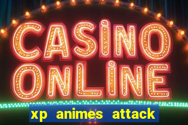 xp animes attack on titan